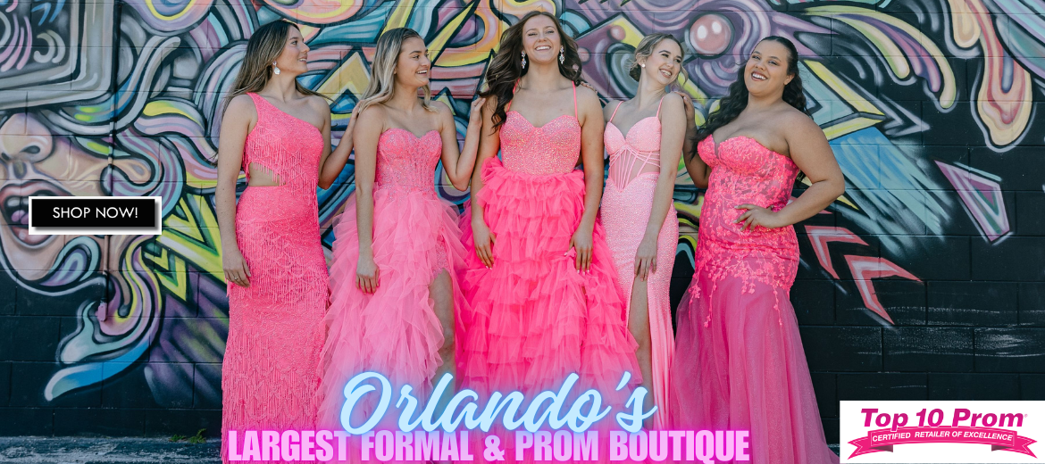 Largest Prom & Pageant Dress Boutique Shop In The Greater Orlando Area!  Featuring Prom, Party, Pageant, Special Occasion, Evening Gowns, Social Occasion Dresses, Quinceanera and Homecoming Dresses.