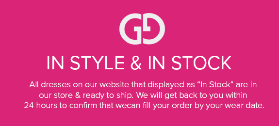 In Style and In Stock. All dresses on your website that are displayed as 