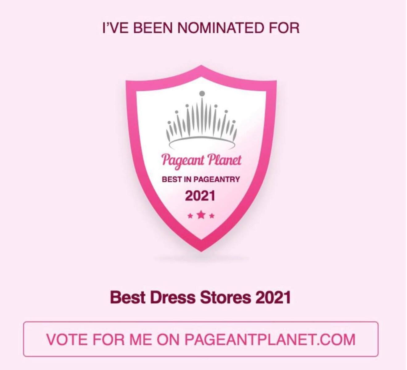 We've Been Nominated For Best In Pageantry! Please Leave a Review Today on PageantPlanet.com