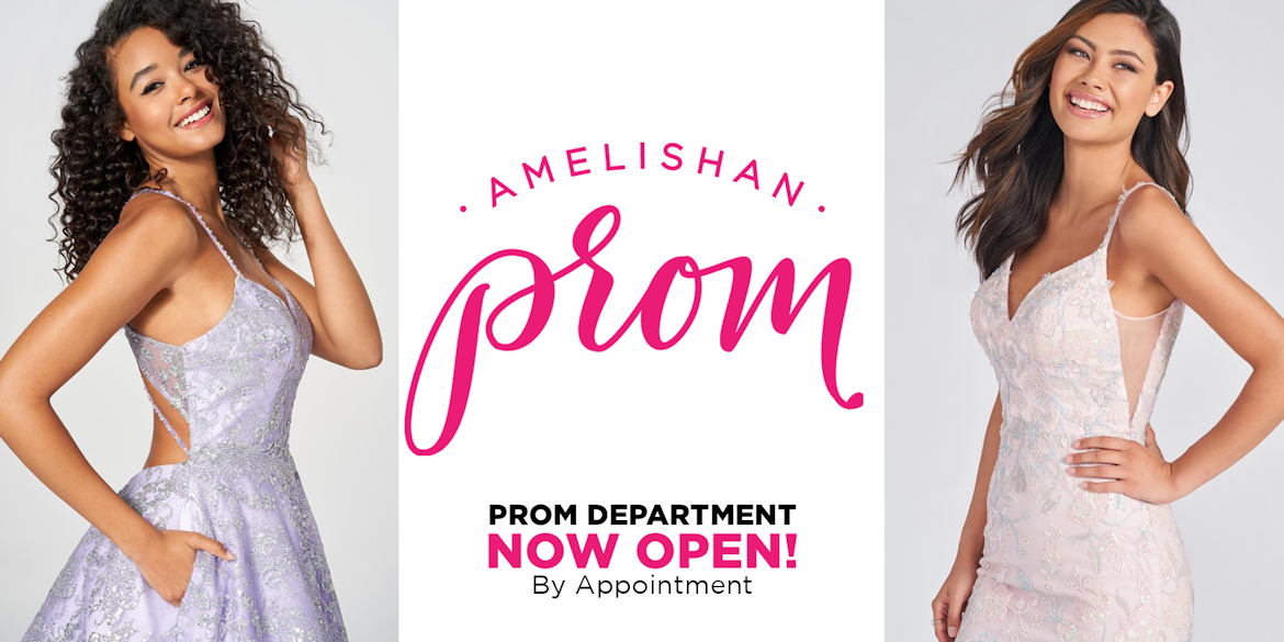 Amelishan Prom  In store now.  Make Your Appointment