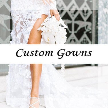 Custom Gowns