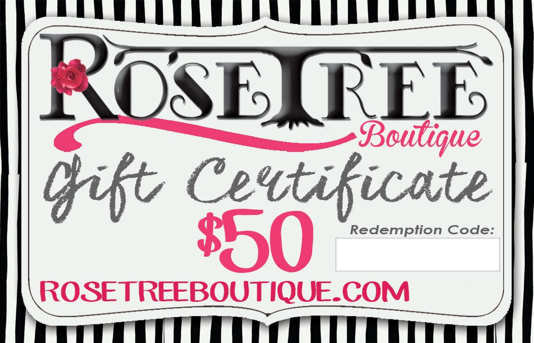 RoseTree Gift Certificate $50 Gift Certificate