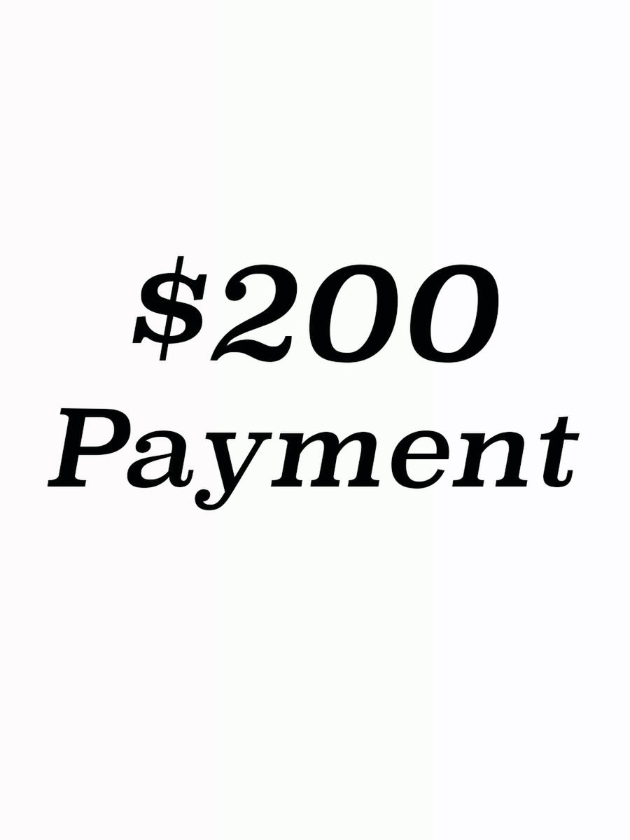  $200 Payment