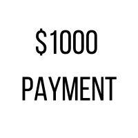  $1000 Payment